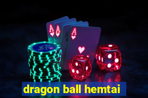 dragon ball hemtai